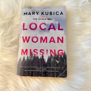 Local Woman Missing Book by Mary Kubica